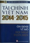 Tài chính Việt Nam 2014 - 2015 ổn định vĩ mô hội nhập toàn diện