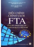 Điều chỉnh chính sách FTA của liên minh Châu Âu và đối sách của Việt Nam