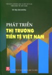 Phát triển thị tường tiền tệ Việt Nam